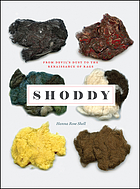 Shoddy : from devil's dust to the renaissance of rags