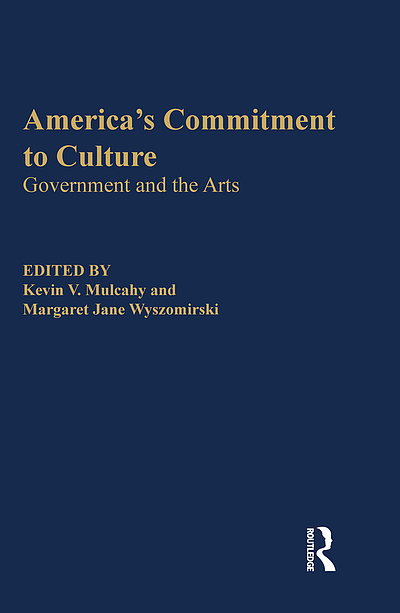 America's Commitment to Culture Government and the Arts | WorldCat.org