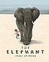 The elephant by  Jenni Desmond 