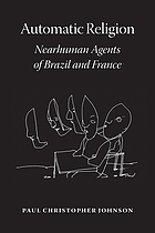 Automatic religion nearhuman agents of Brazil and France
