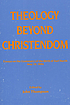 Theology beyond Christendom : essays on the centenary... by  John Thompson 