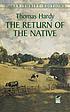 Return of the Native. by Thomas Hardy