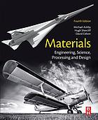Materials : engineering, science, processing and design