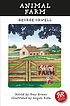 ANIMAL FARM. by GEORGE ORWELL