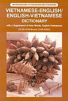 Vietnamese-English/English-Vietnamese dictionary : with a supplement of new words, English-Vietnamese