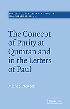 The concept of purity at Qumran and in the letters of Paul