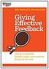 Giving effective feedback : check in regularly,...