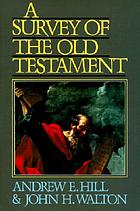 A survey of the Old Testament