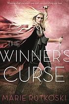 The winner's curse. (Winner's trilogy, book 1.) : a novel