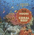 24 hours on a coral reef