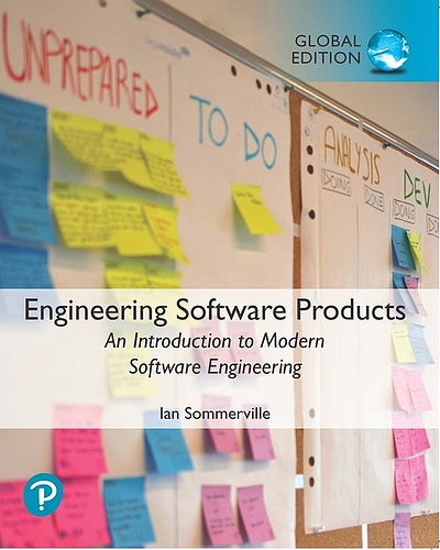 Engineering software products : an introduction to modern software ...