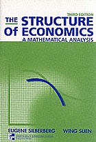 The structure of economics : a mathematical analysis