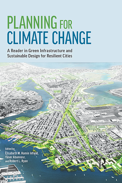 Planning for climate change : a reader in green infrastructure and ...