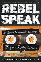 book cover for Rebel speak : a justice movement mixtape