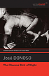 The obscene bird of night : a novel by  José Donoso 