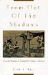 From out of the shadows : Mexican women in twentieth-century... by  Vicki Ruíz 