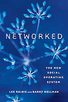 Networked : the new social operating system