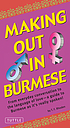 Making out in Burmese by  T  F Rhoden 