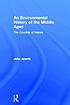 An environmental history of the Middle Ages :... by  John Aberth 