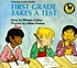 First grade takes a test door Miriam Cohen