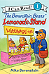 The Berenstain Bears' lemonade stand 作者： Mike Berenstain