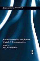 Between the public and private in mobile communication
