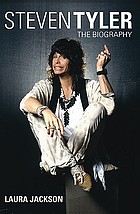 Steven Tyler : the biography