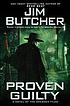 Proven guilty : a novel of the Dresden files by  Jim Butcher 