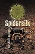 Spidersilk by  Akutra-ramses Atenosis Cea 