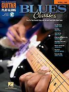 Blues classics : play 8 of your favorite songs with tab and sound-alike CD tracks.