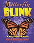 Butterfly blink by  Karl Beckstrand 