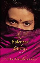 The splendor of silence : a novel