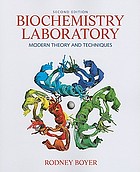 Biochemistry laboratory : modern theory and techniques