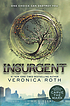 Insurgent : a Divergent novel by Veronica Roth