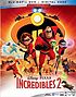 Incredibles 2 [COMBO Pack]. by Brad Bird