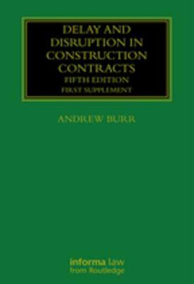 Delay and Disruption in Construction Contracts : First Supplement | WorldCat.org