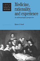 Medicine, rationality and experience : an anthropological experience
