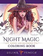 Night magic - gothic and halloween coloring book.