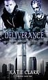 Deliverance by  Katie Clark 