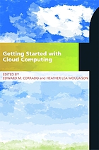 Getting started with cloud computing : a LITA guide