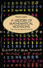 A History Of Mathematical Notations Book 1993 Worldcat Org