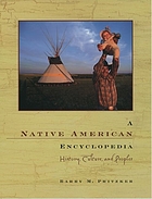 A Native American encyclopedia : history, culture, and peoples