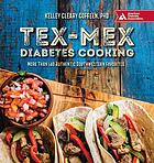 Tex-Mex Diabetes Cooking