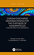 Corona Discharge Micromachining for the Synthesis... by Ranjeet Kumar Sahu