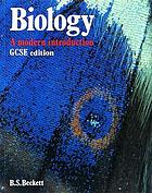 Biology : a modern introduction : GCSE edition