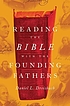 Reading the Bible with the Founding Fathers Auteur: Daniel L Dreisbach