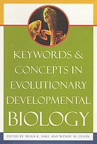 Keywords and concepts in evolutionary developmental biology