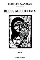 Bless me, Ultima : a novel