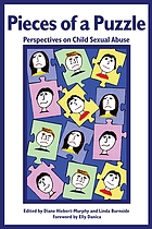 Pieces of a puzzle : perspectives on child sexual abuse