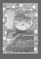 Brief moral history in blue